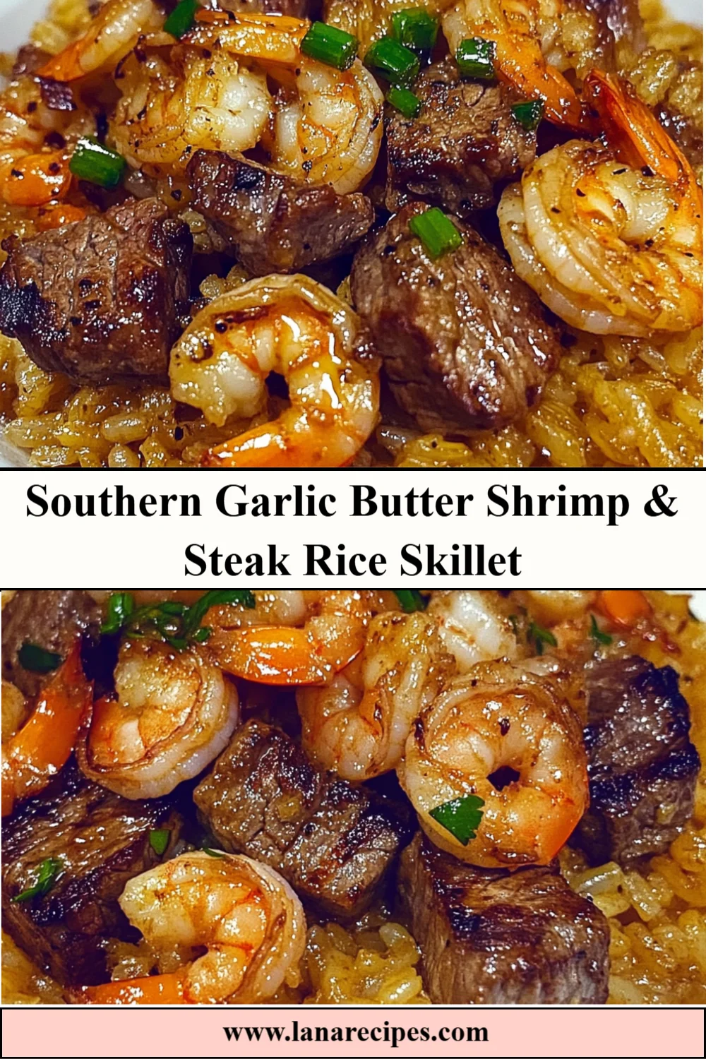 Southern Garlic Butter Shrimp & Steak Rice Skillet