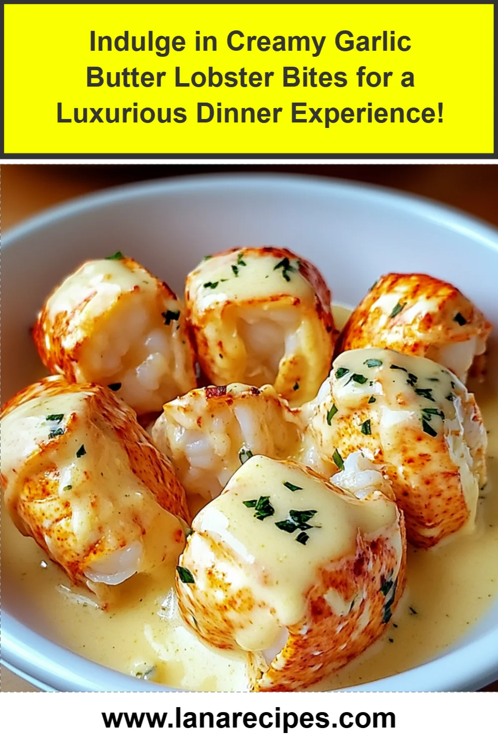 Indulge in Creamy Garlic Butter Lobster Bites for a Luxurious Dinner Experience!