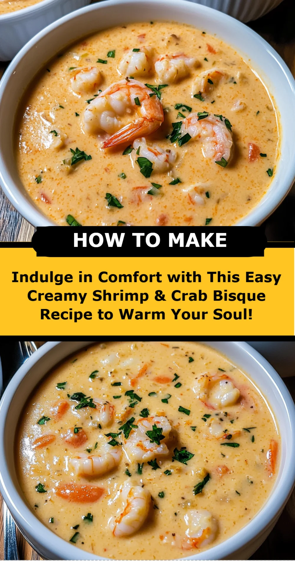 Creamy Shrimp & Crab Bisque Recipe