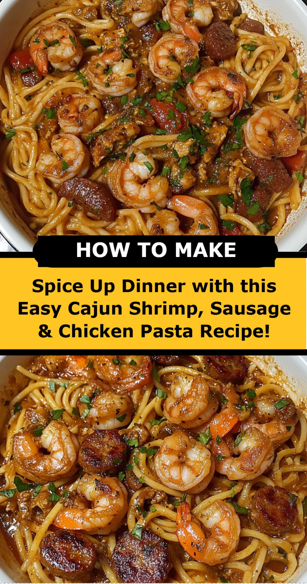 Delicious Cajun Shrimp, Sausage & Chicken Pasta Recipe