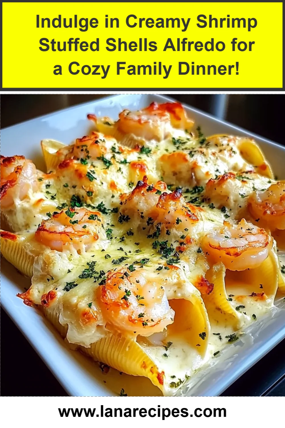 Indulge in Creamy Shrimp Stuffed Shells Alfredo for a Cozy Family Dinner!