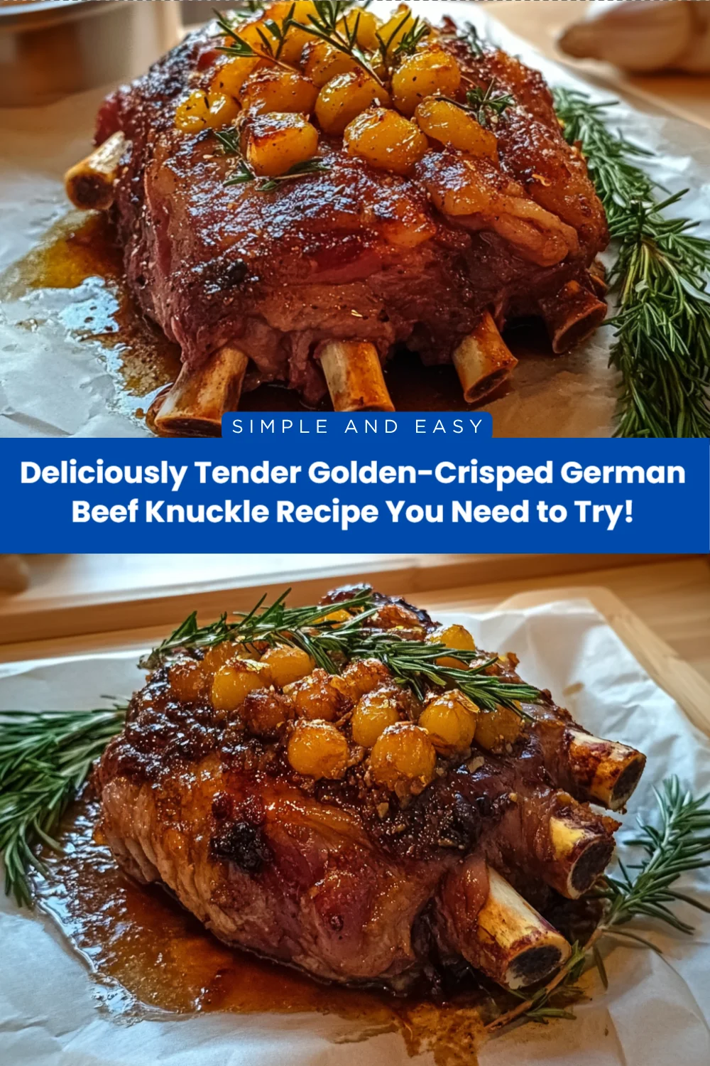 Deliciously Tender Golden-Crisped German Beef Knuckle Recipe You Need to Try!