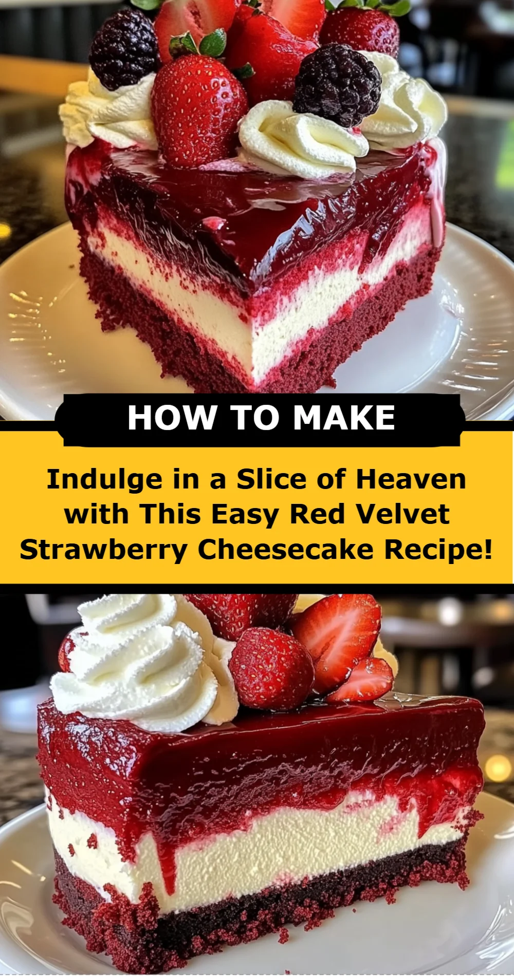 Indulge in a Slice of Heaven with This Easy Red Velvet Strawberry Cheesecake Recipe!