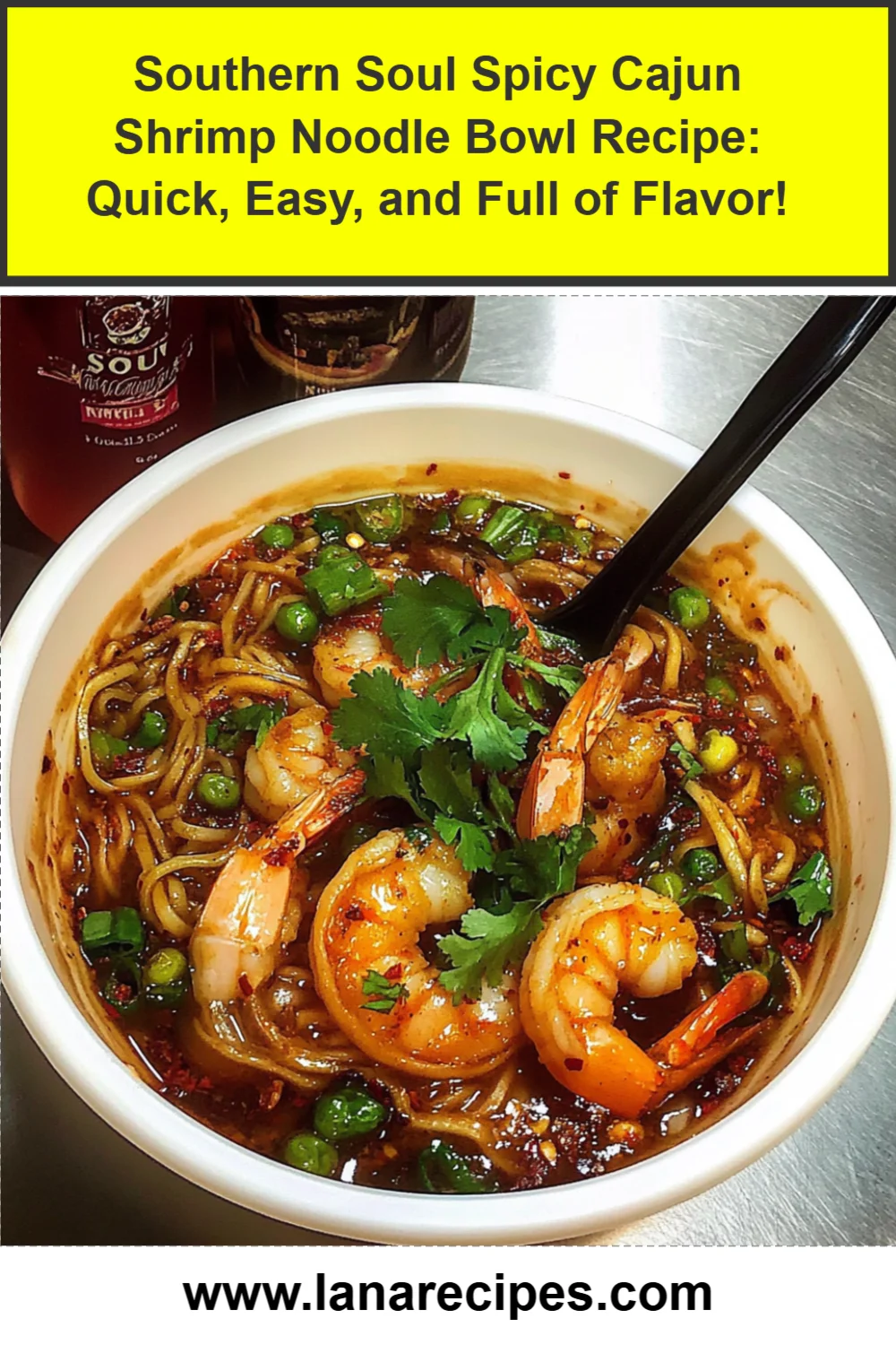 Southern Soul Spicy Cajun Shrimp Noodle Bowl Recipe: Quick, Easy, and Full of Flavor!