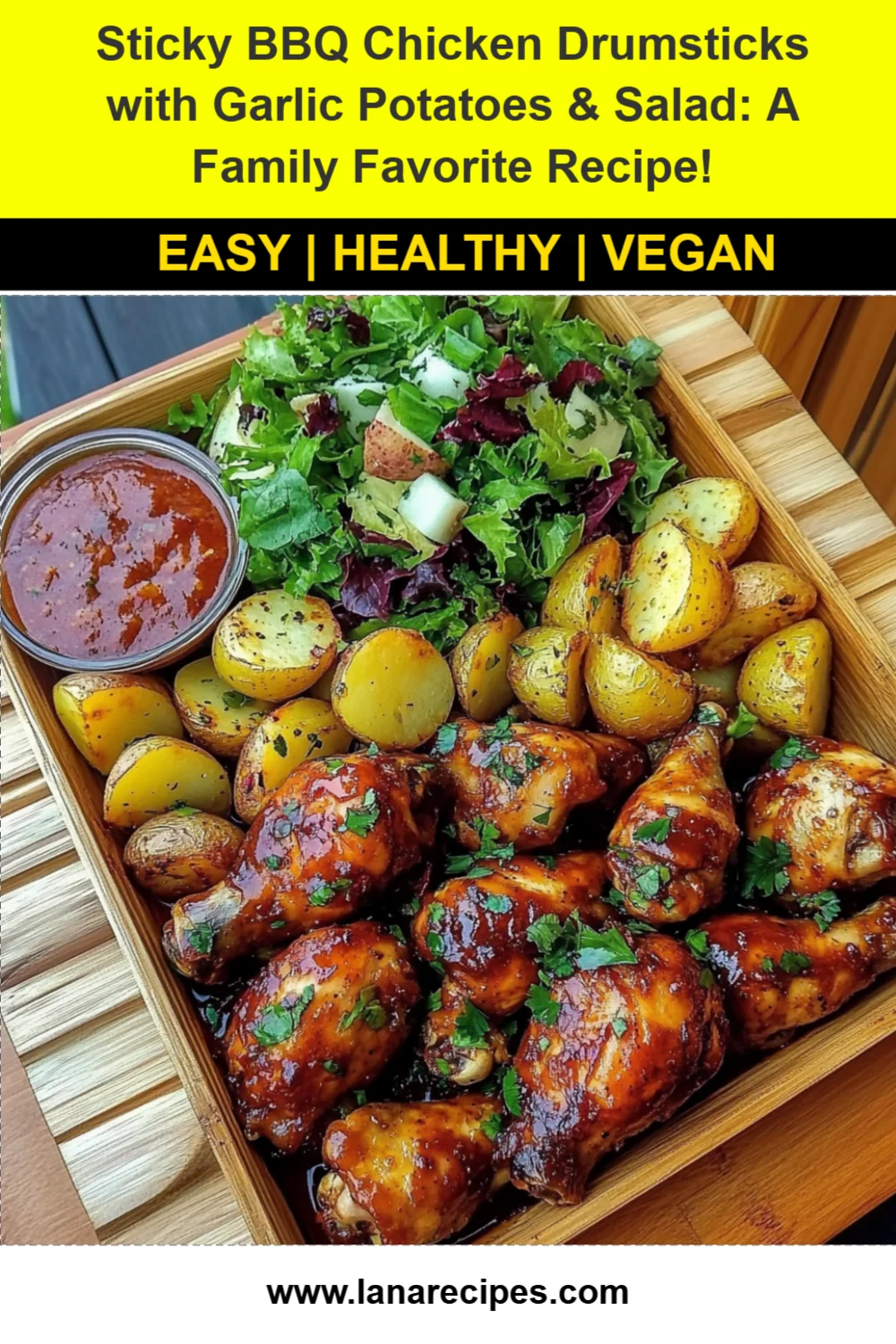 Sticky BBQ Chicken Drumsticks Recipe with Garlic Roasted Potatoes and Fresh Salad