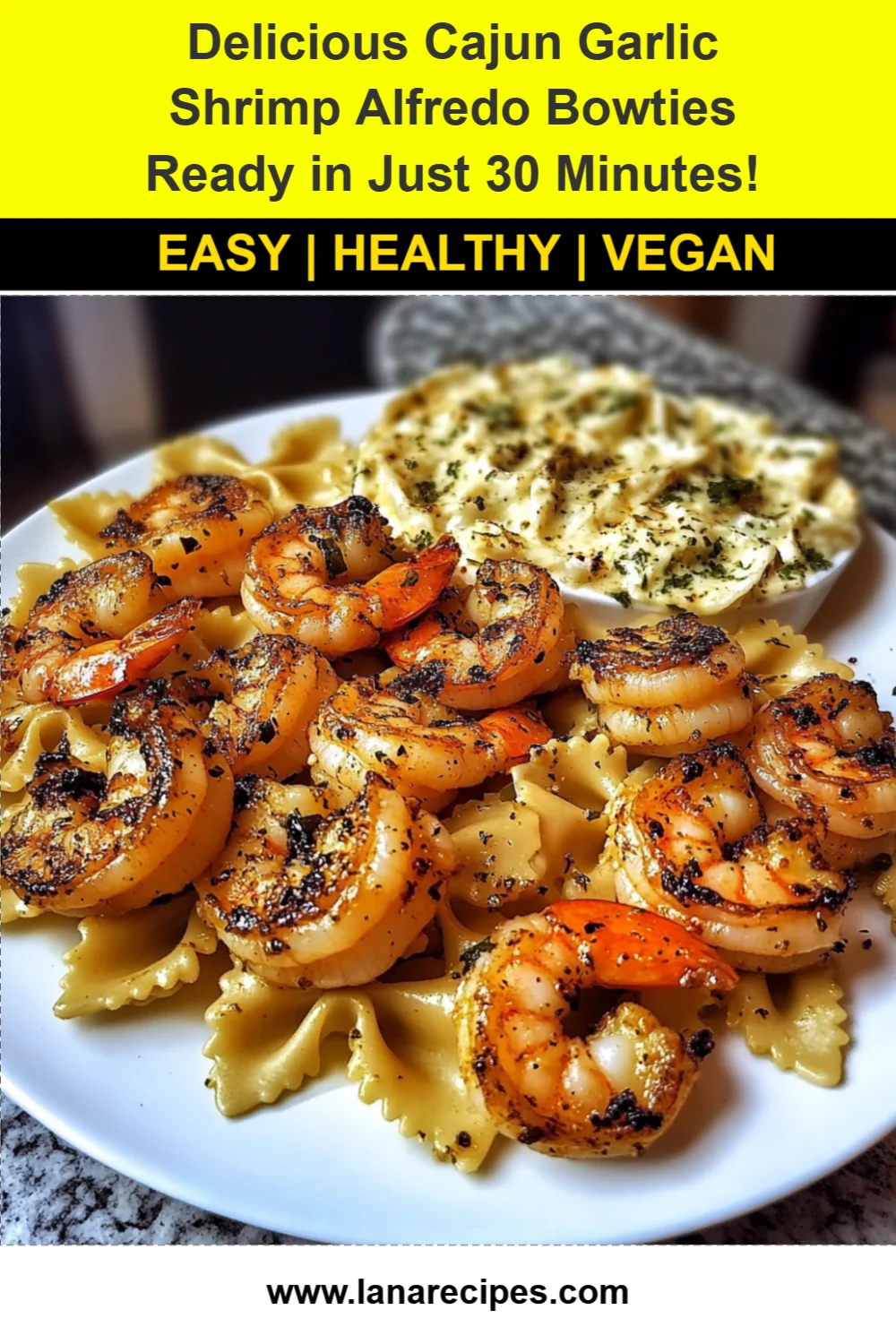 Delicious Cajun Garlic Shrimp Alfredo Bowties Ready in Just 30 Minutes!