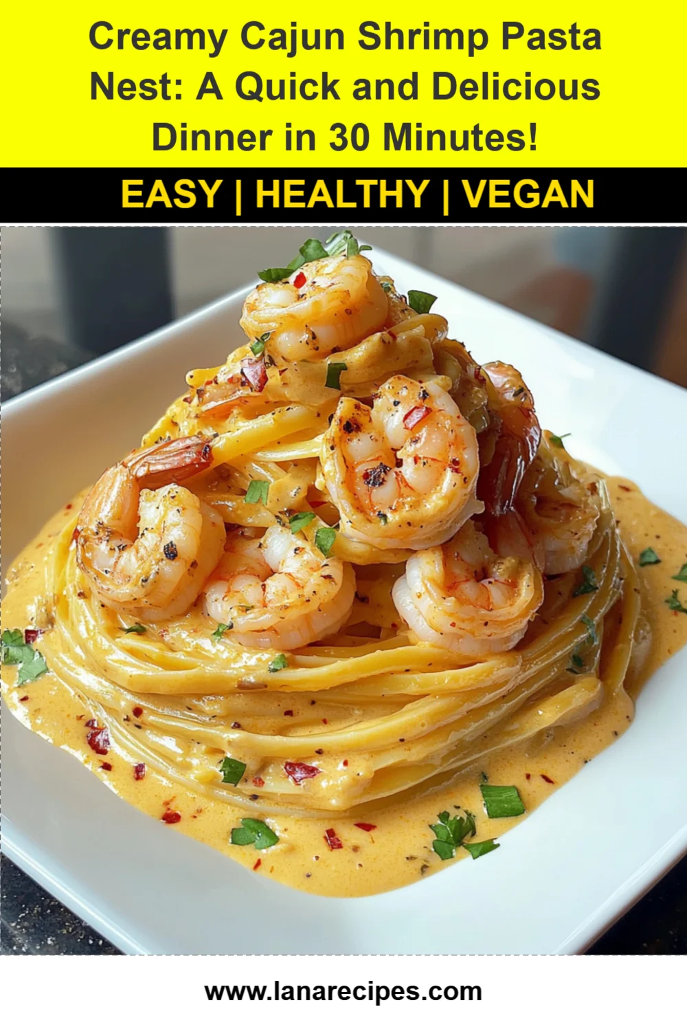 Creamy Cajun Shrimp Pasta Nest: A Quick and Delicious Dinner in 30 Minutes!