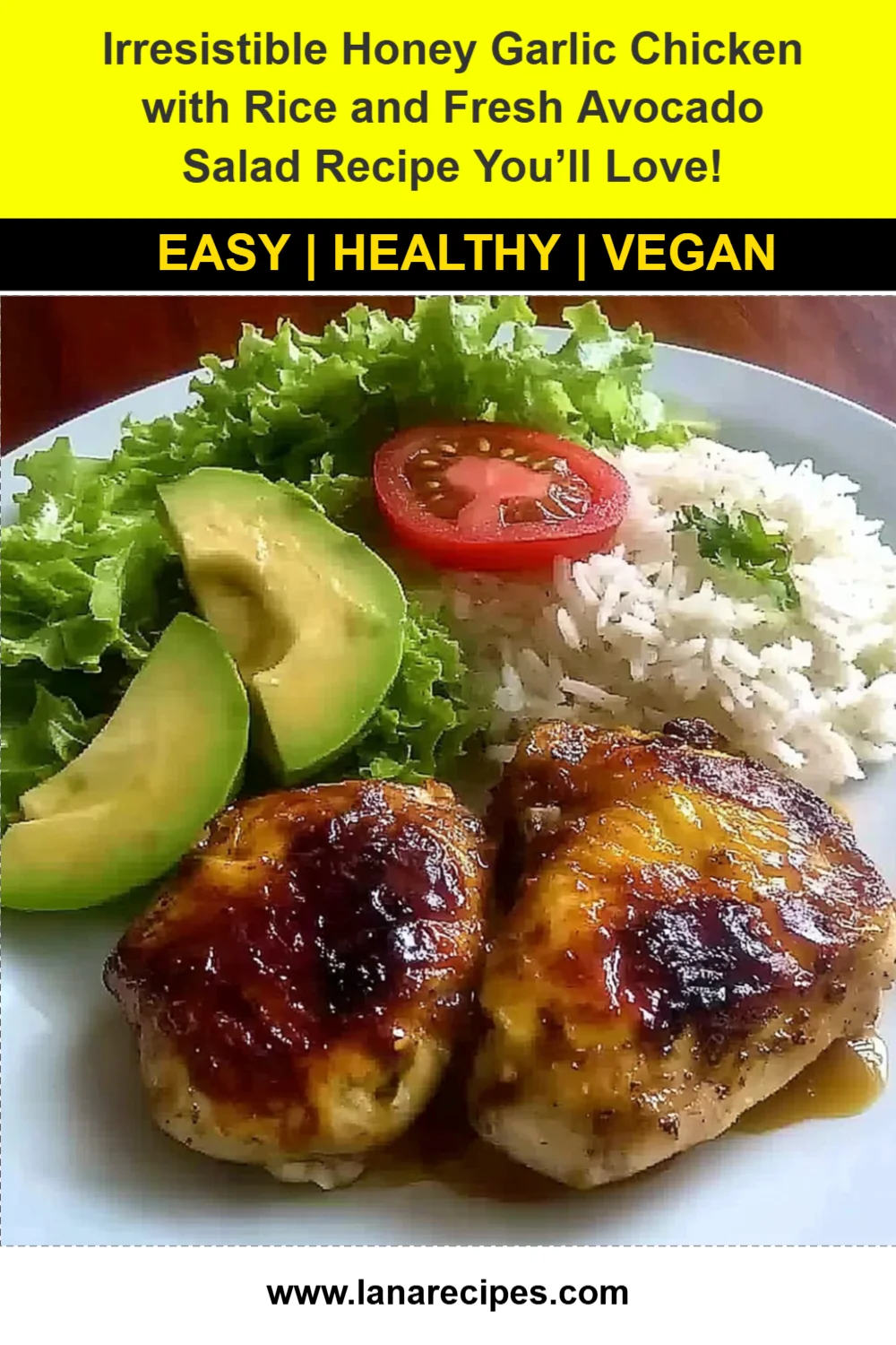 Irresistible Honey Garlic Chicken with Rice and Fresh Avocado Salad Recipe You’ll Love!