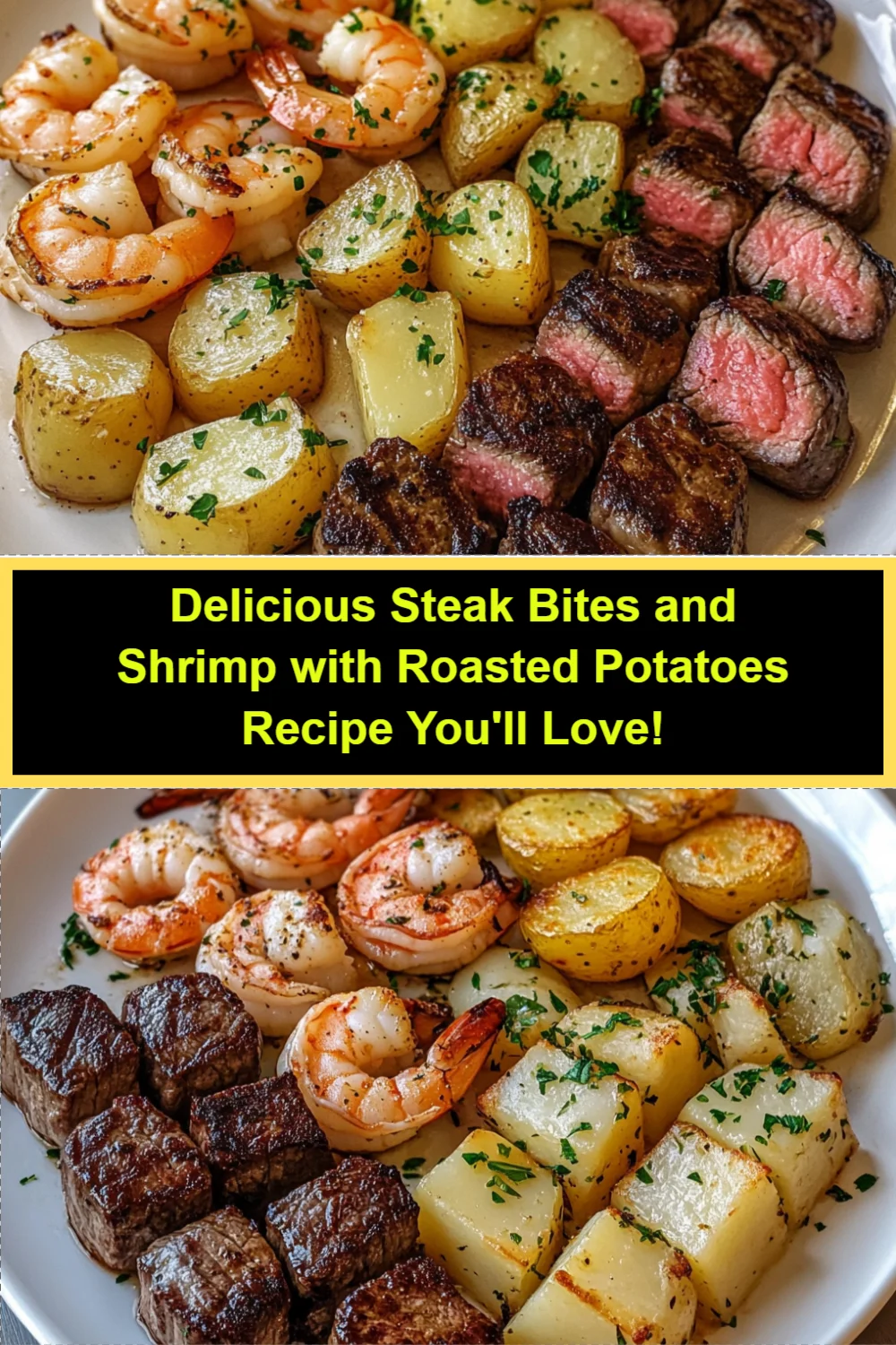 Delicious Steak Bites and Shrimp with Roasted Potatoes Recipe You'll Love!