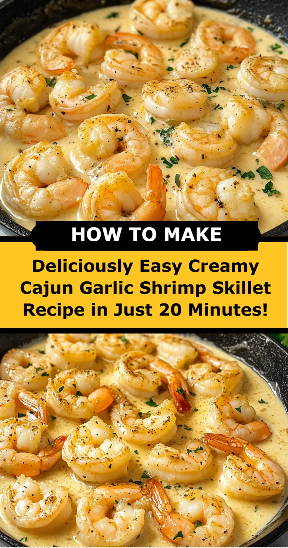 Deliciously Easy Creamy Cajun Garlic Shrimp Skillet Recipe in Just 20 Minutes!