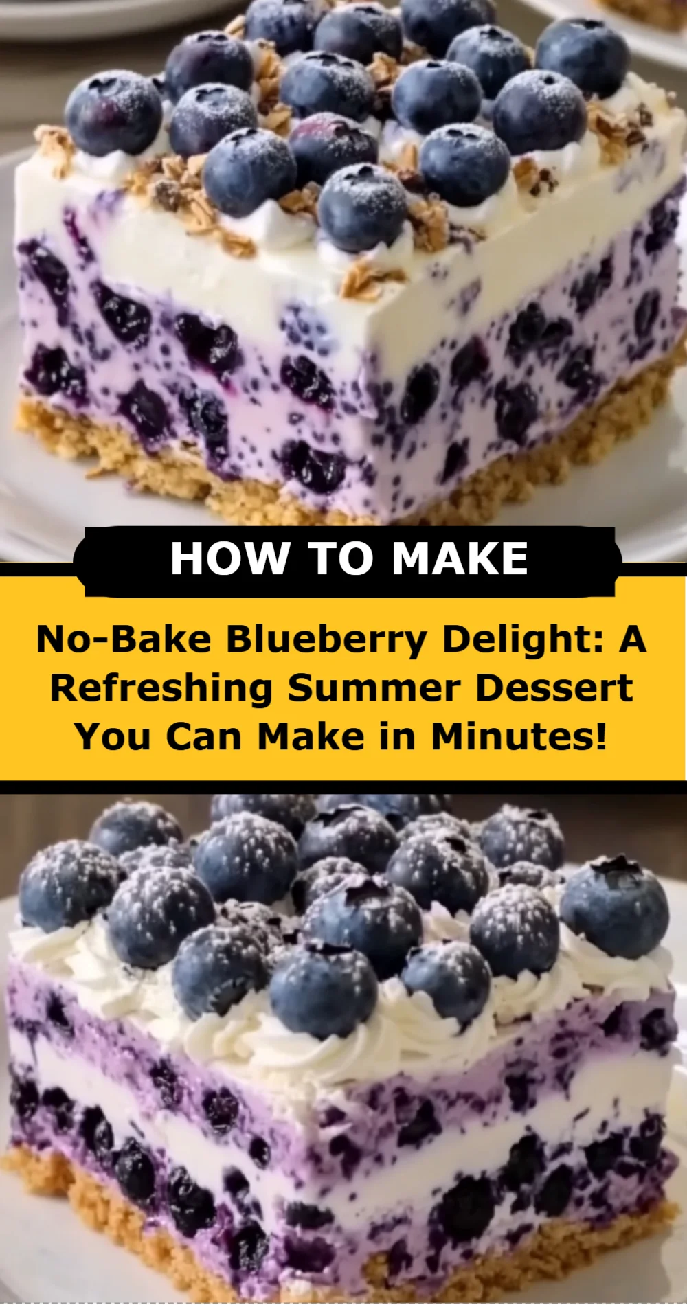 No-Bake Blueberry Delight: A Refreshing Summer Dessert You Can Make in Minutes!