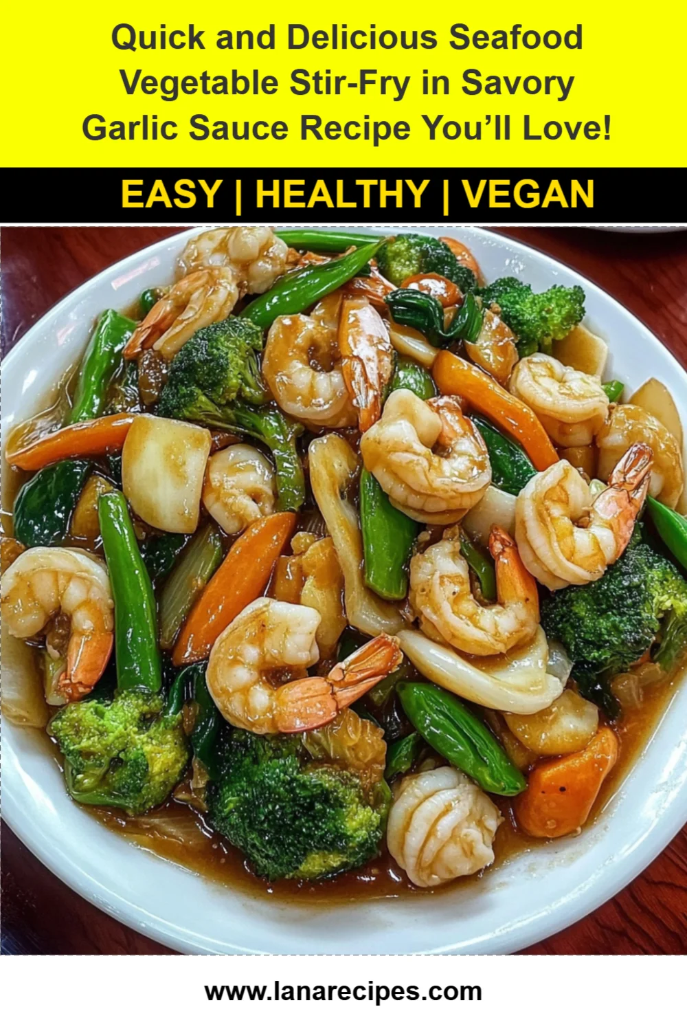 Quick and Delicious Seafood Vegetable Stir-Fry in Savory Garlic Sauce Recipe You’ll Love!