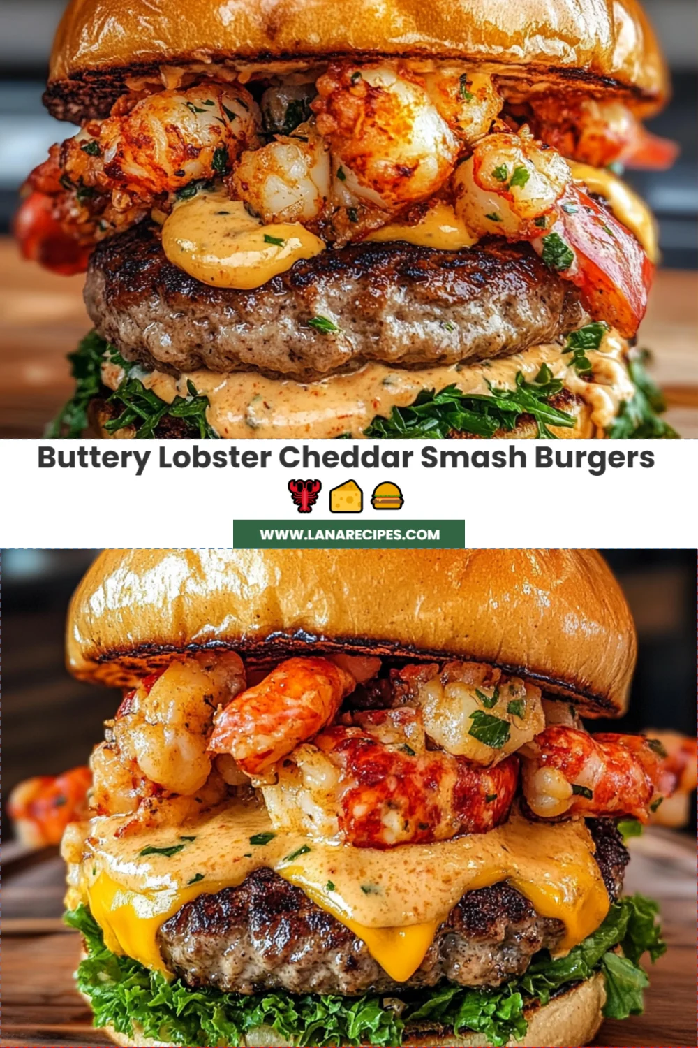 Buttery Lobster Cheddar Smash Burgers: A Deliciously Easy Summer Recipe to Try!