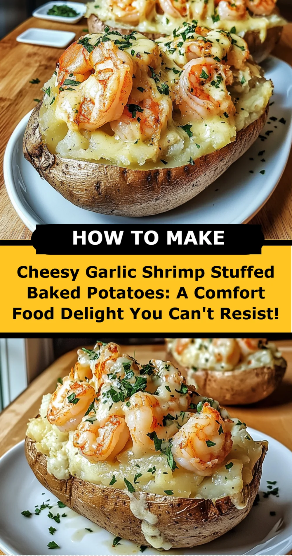 Cheesy Garlic Shrimp Stuffed Baked Potatoes: A Comfort Food Delight You Can't Resist!