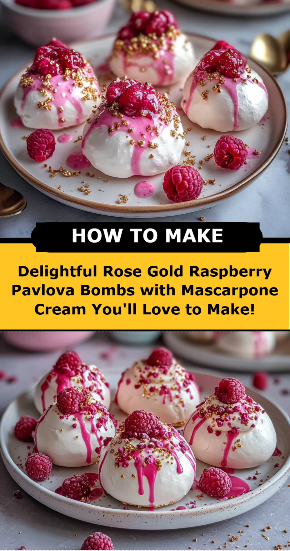 Delightful Rose Gold Raspberry Pavlova Bombs with Mascarpone Cream You'll Love to Make!
