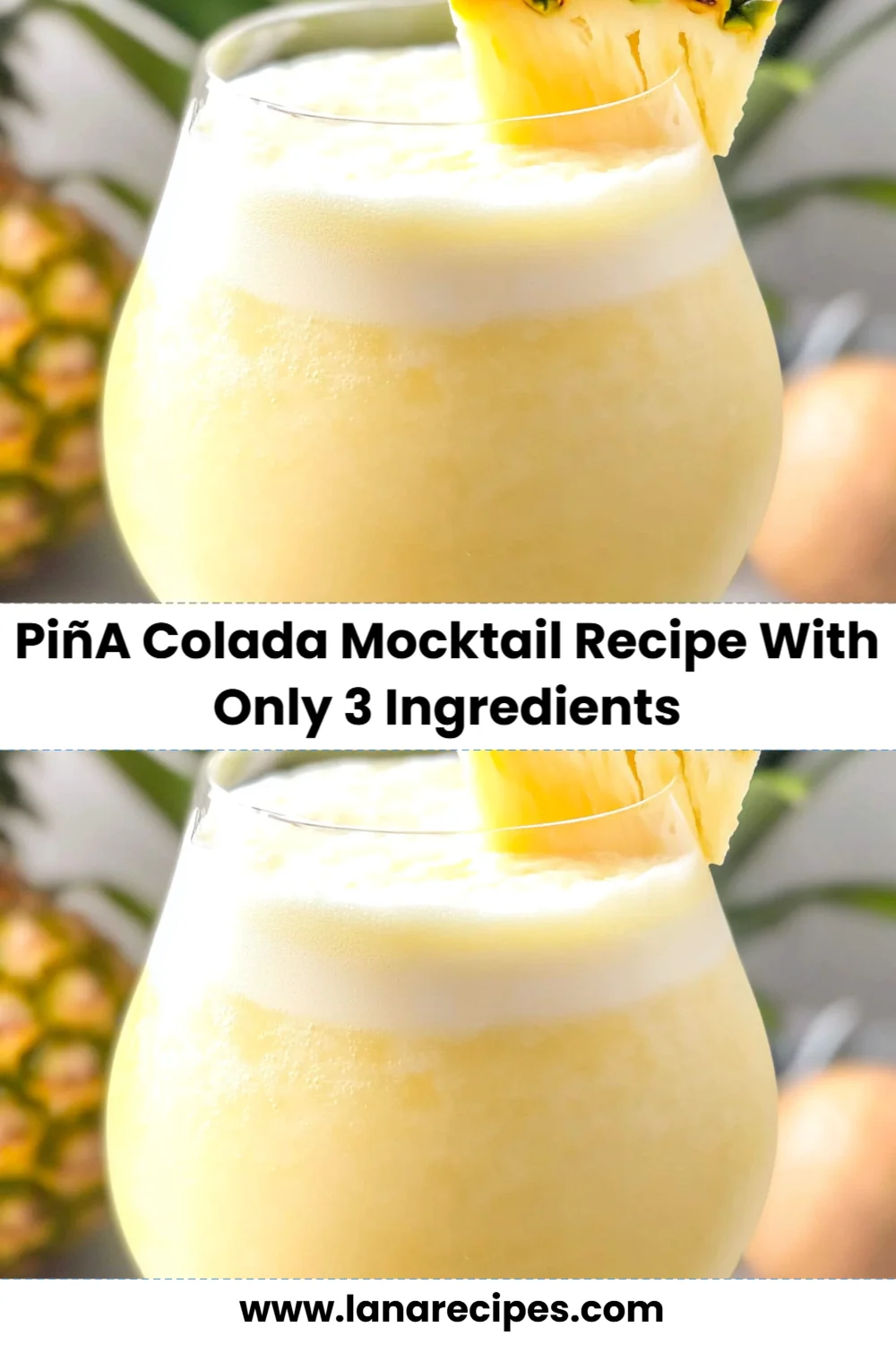Sip into Paradise with This Easy 3-Ingredient Piña Colada Mocktail Recipe!