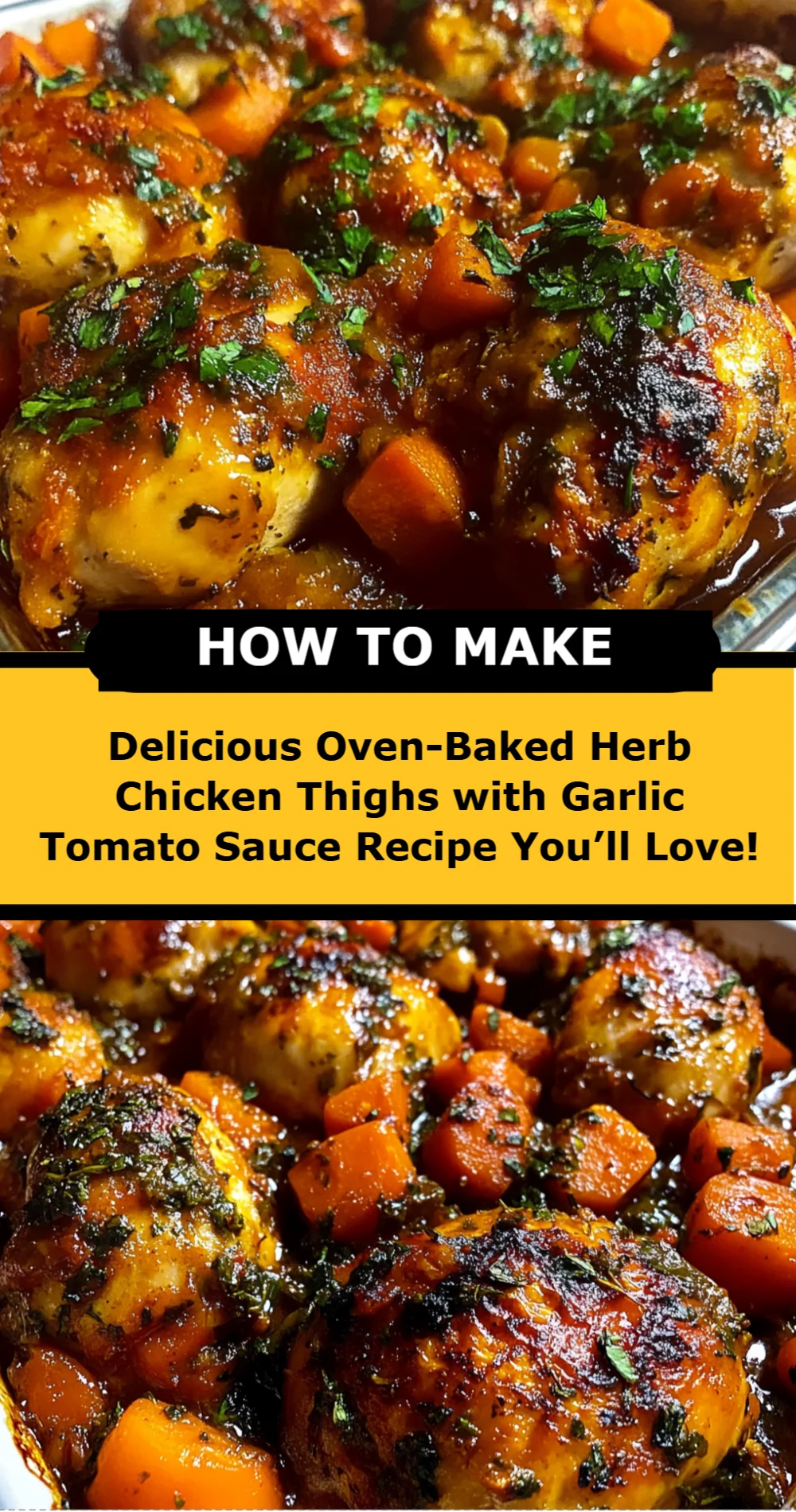 Delicious Oven-Baked Herb Chicken Thighs with Garlic Tomato Sauce Recipe You’ll Love!
