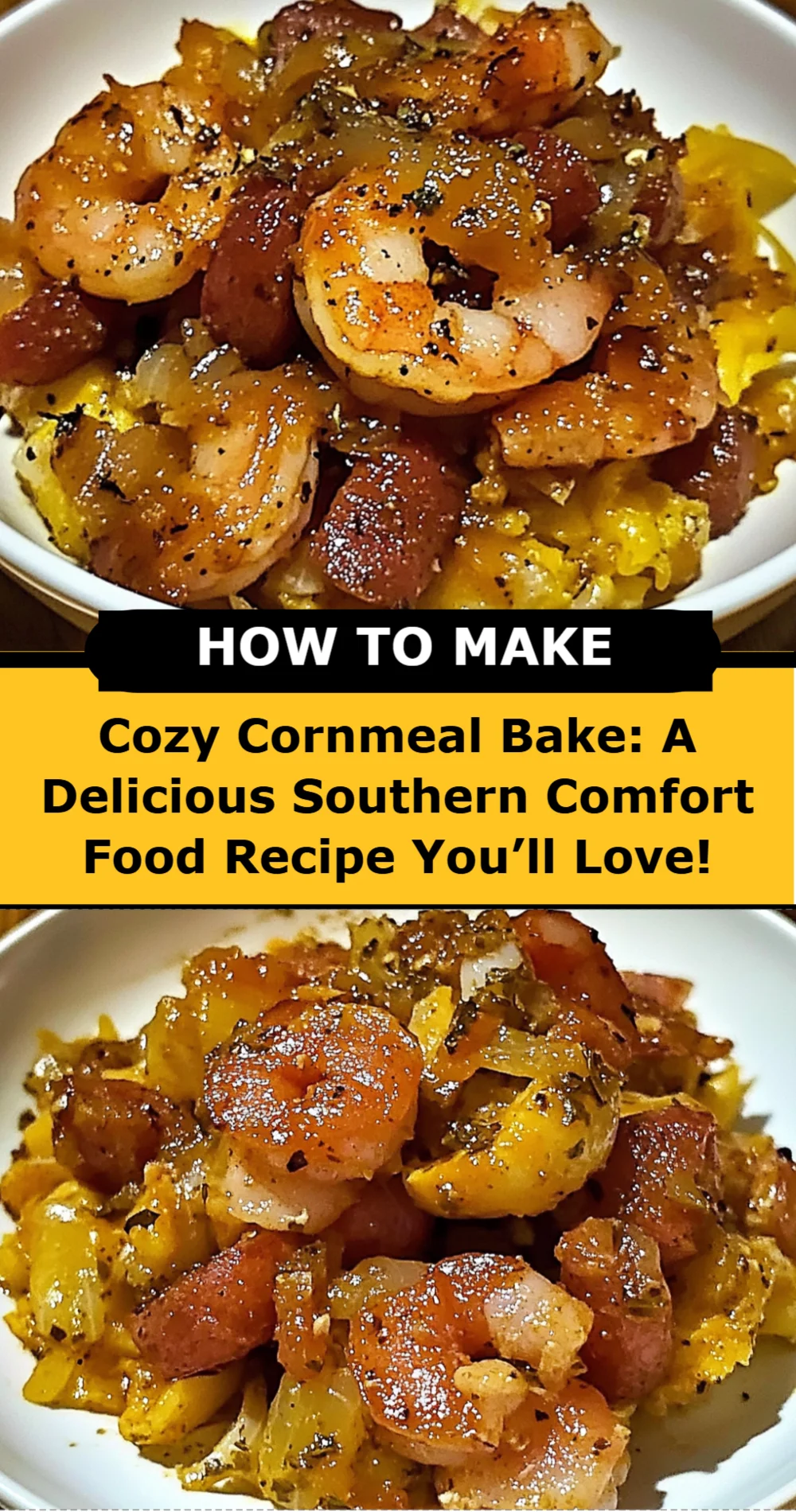 Cozy Cornmeal Bake: A Delicious Southern Comfort Food Recipe You’ll Love!
