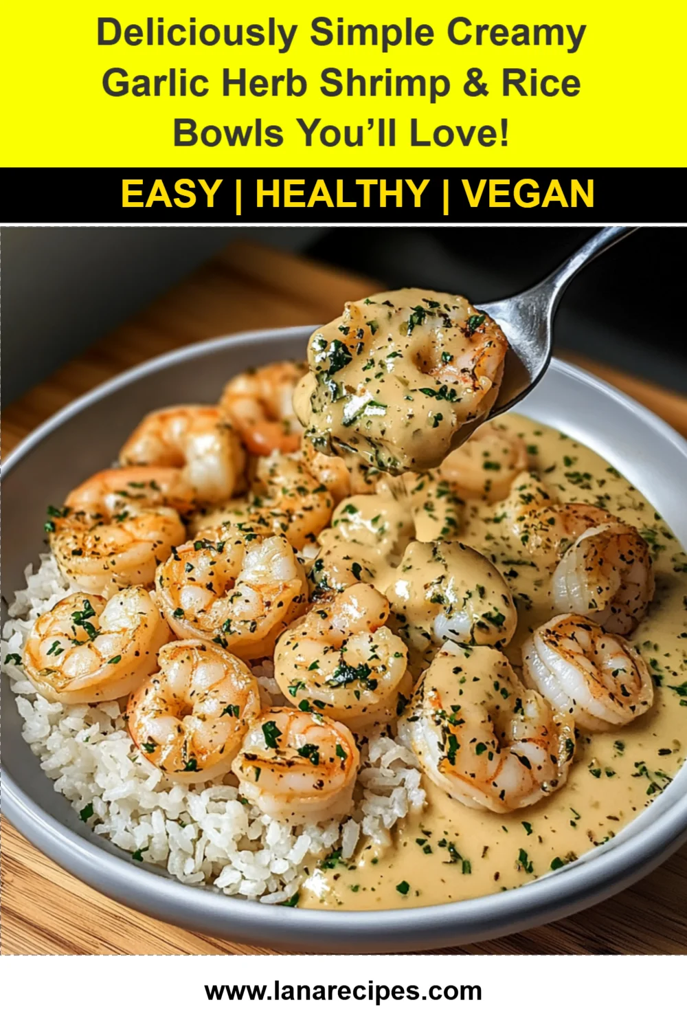 Deliciously Simple Creamy Garlic Herb Shrimp & Rice Bowls You’ll Love!