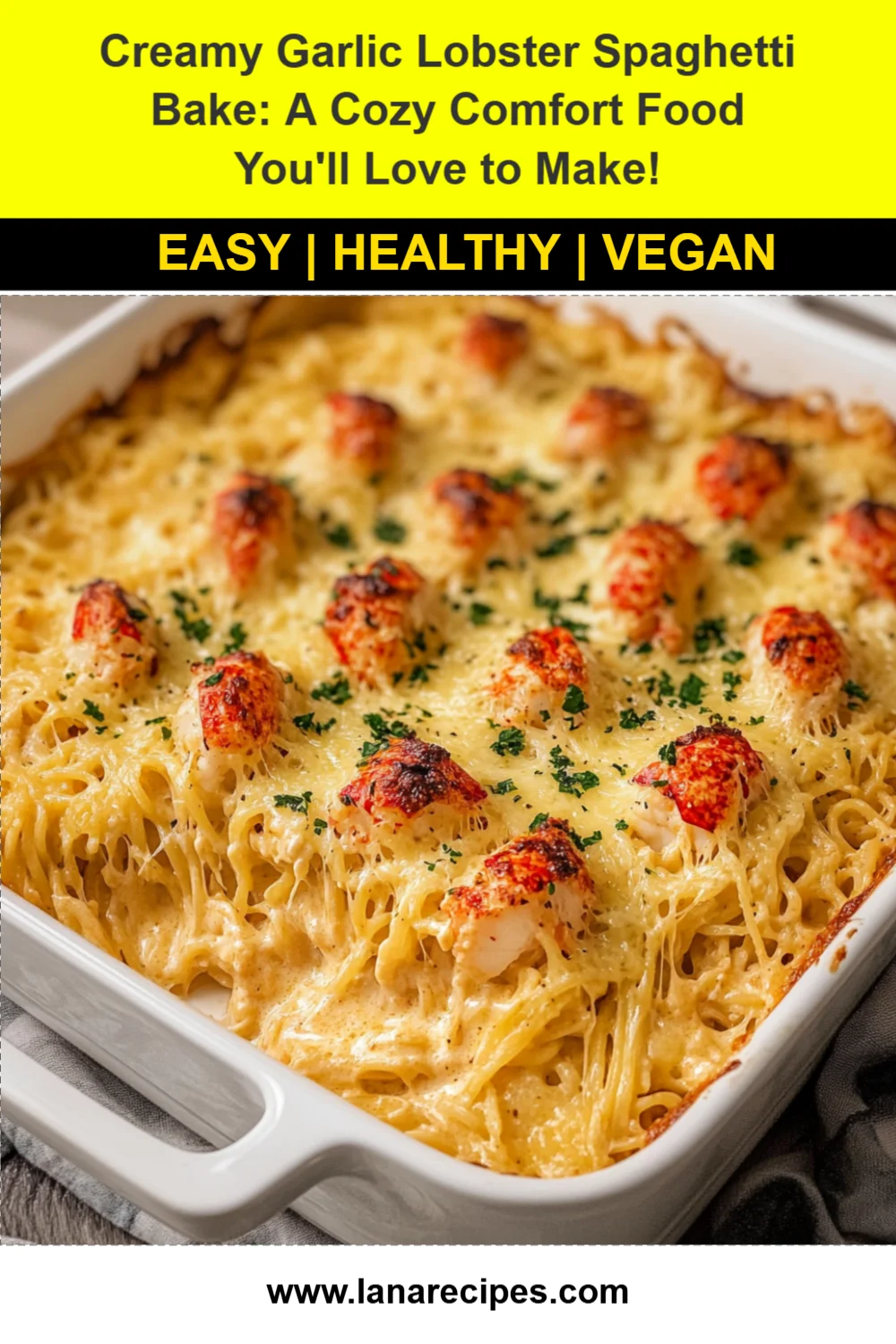 Creamy Garlic Lobster Spaghetti Bake: A Cozy Comfort Food You'll Love to Make!