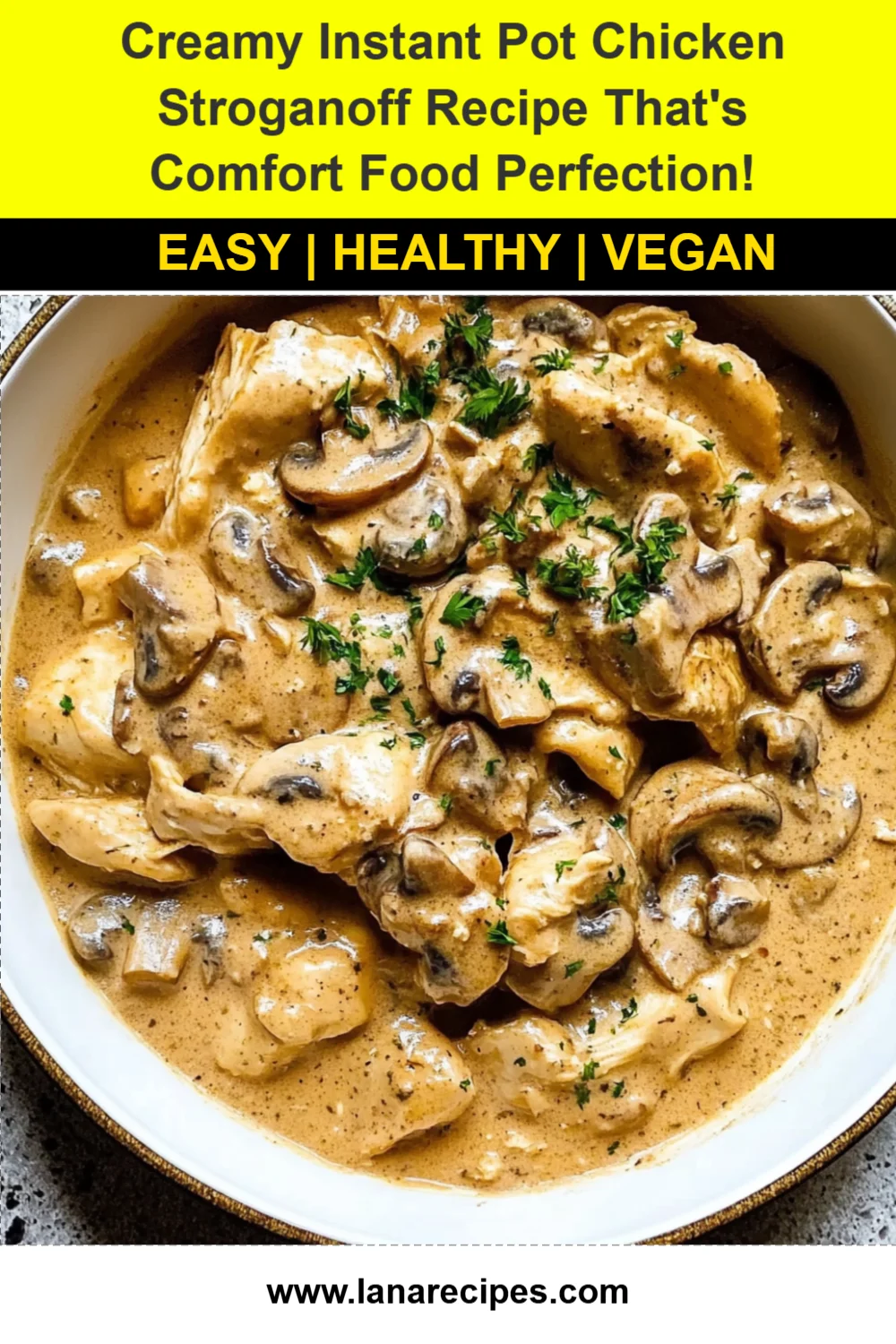 Creamy Instant Pot Chicken Stroganoff Recipe That's Comfort Food Perfection!