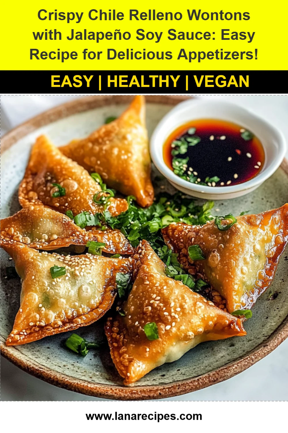 Crispy Chile Relleno Wontons with Jalapeño Soy Sauce: Easy Recipe for Delicious Appetizers!