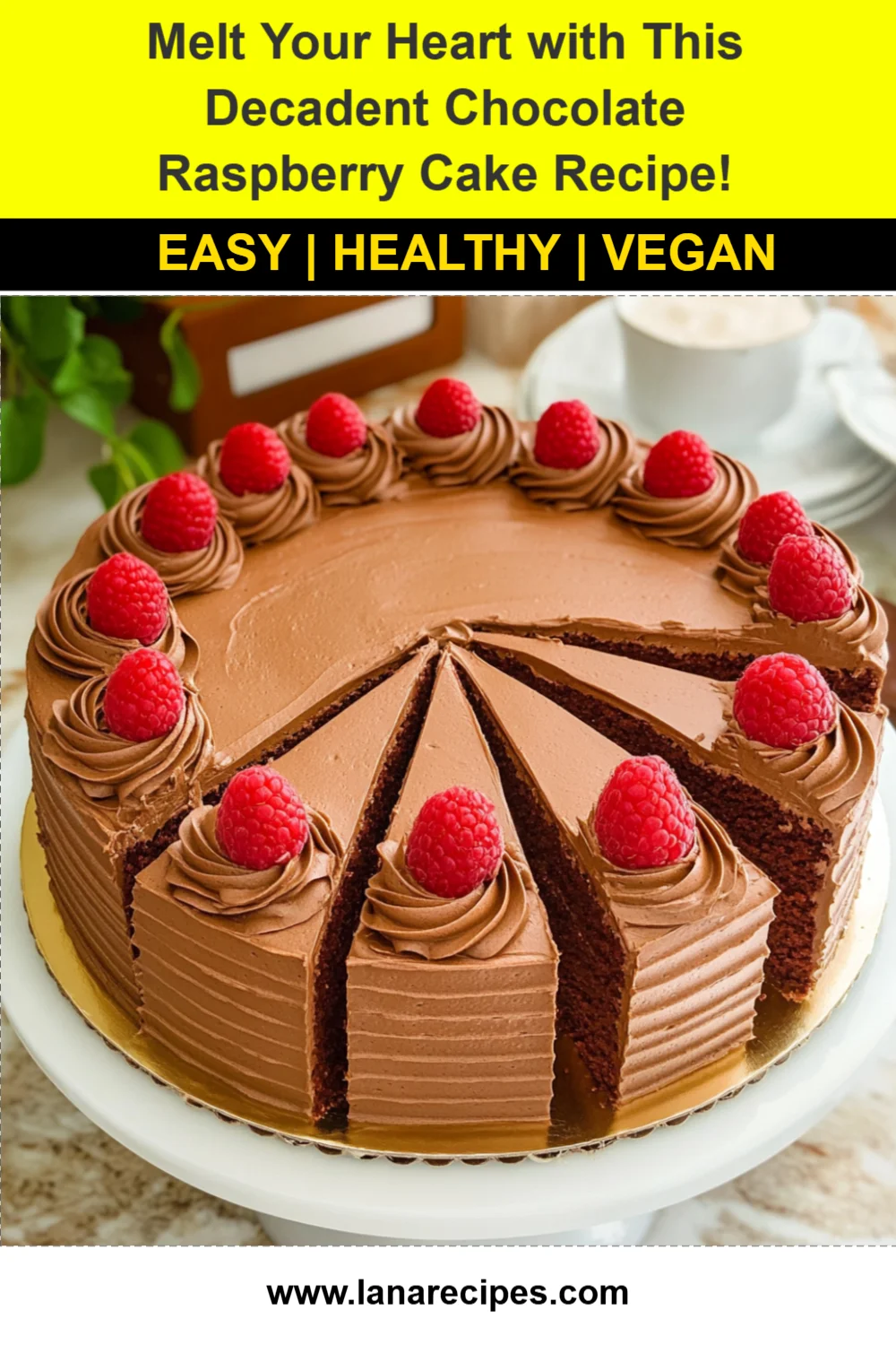 Melt Your Heart with This Decadent Chocolate Raspberry Cake Recipe!