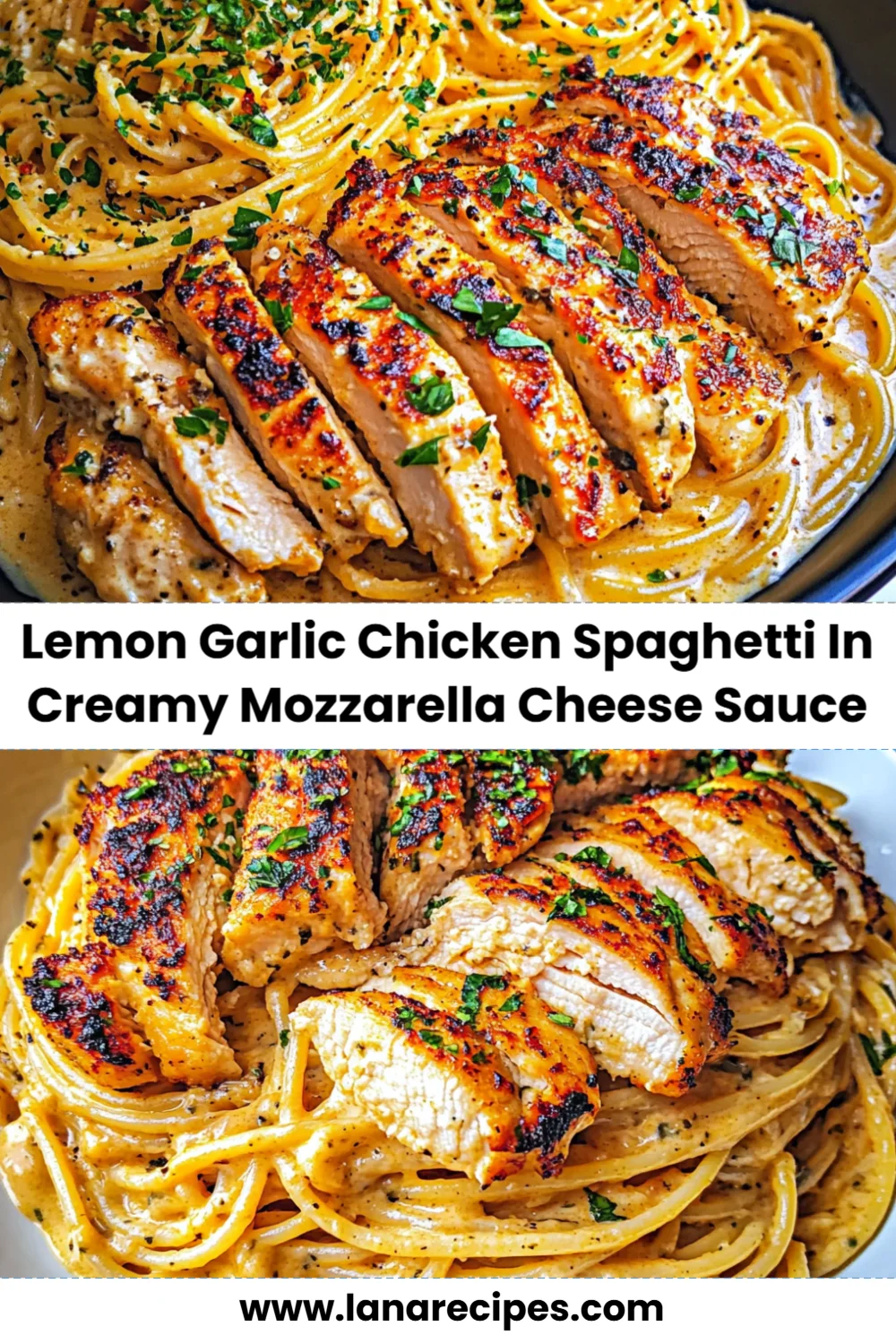 Lemon Garlic Chicken Spaghetti in Creamy Mozzarella Sauce: A Comforting Dinner Delight!