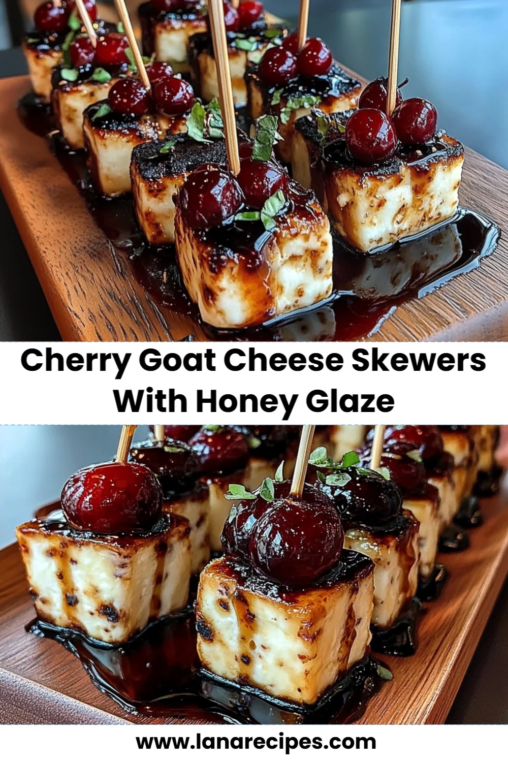Sweet and Savory Cherry Goat Cheese Skewers with Honey Glaze for Your Summer Gatherings!