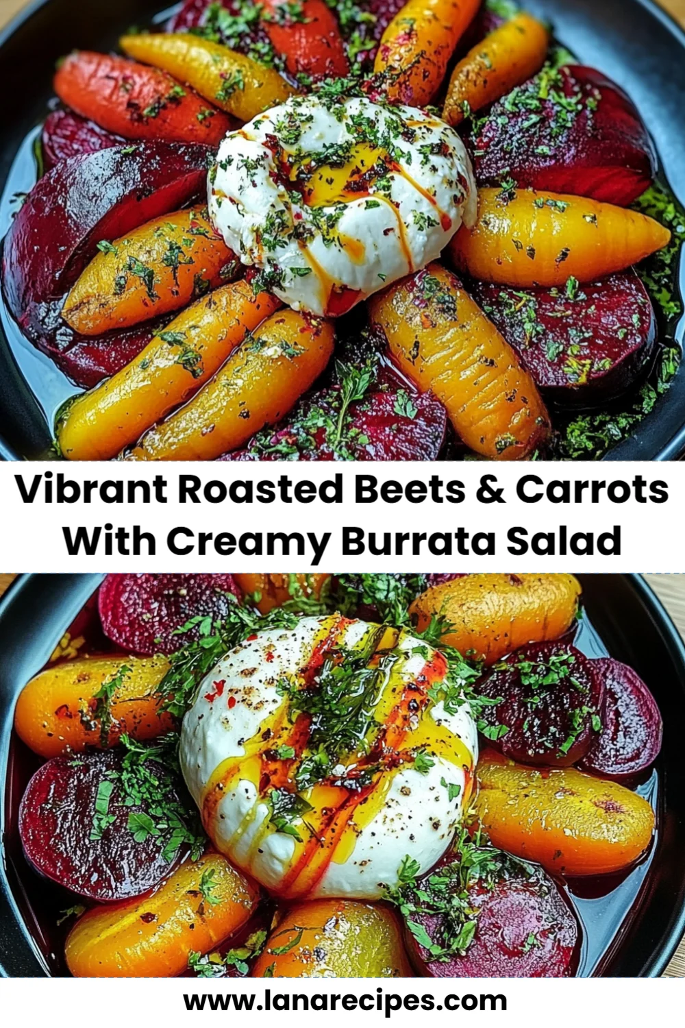 Vibrant Roasted Beets & Carrots with Creamy Burrata Salad: A Colorful Delight!