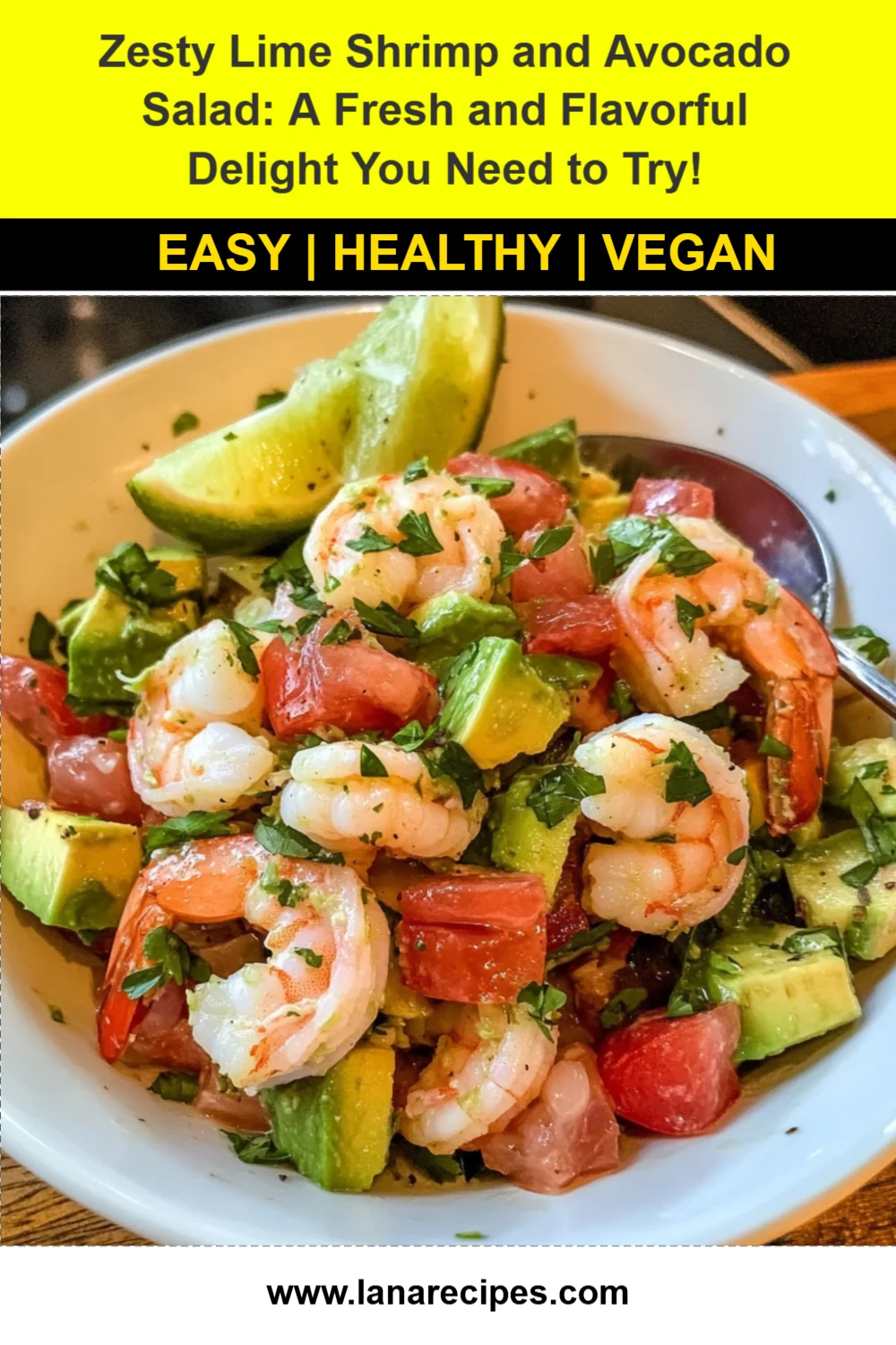 Zesty Lime Shrimp and Avocado Salad: A Fresh and Flavorful Delight You Need to Try!